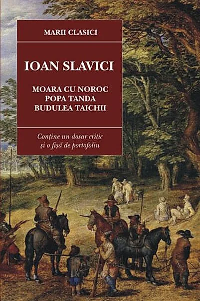 Moara Cu Noroc. Popa Tanda. Budulea Taichii
