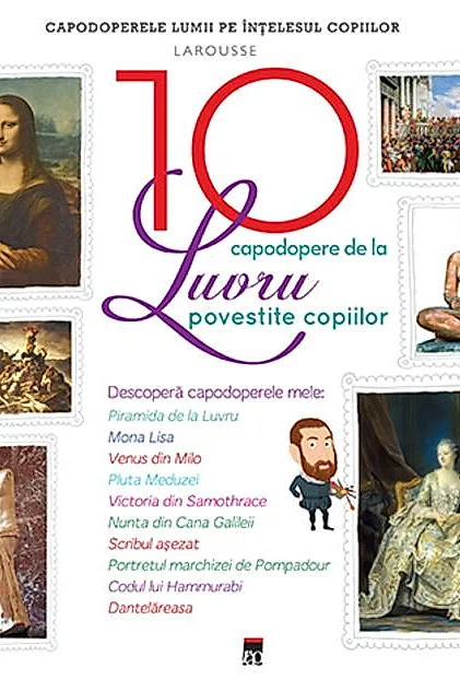 Cele 10 capodopere de la Luvru povestite copiilor