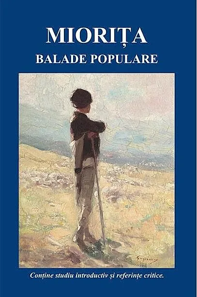 Miorița. Balade populare