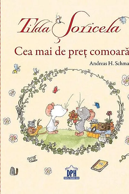 Tilda Șoricela. Cea mai de preț comoară