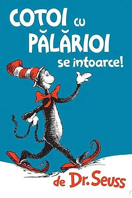 Cotoi cu pălărioi se întoarce!