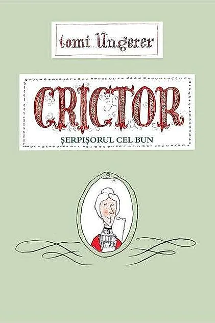 Crictor, serpisorul cel bun