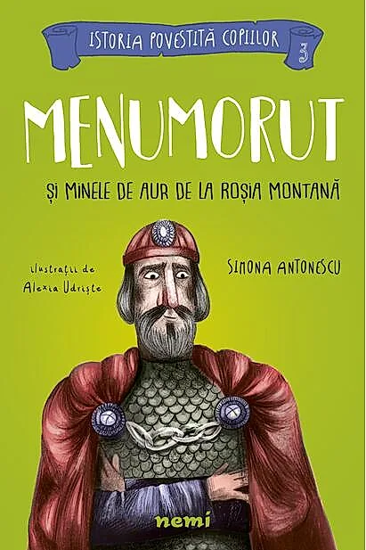 Menumorut și minele de aur de la Roșia Montană