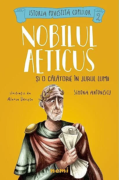 Nobilul Aeticus și o călătorie în jurul lumii