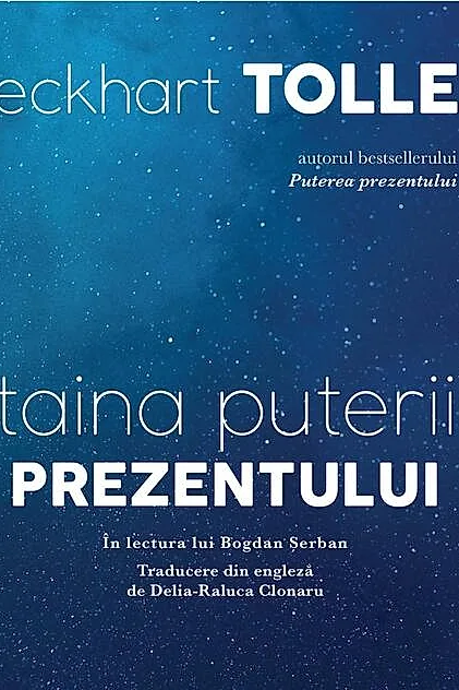 Taina puterii prezentului – audiobook