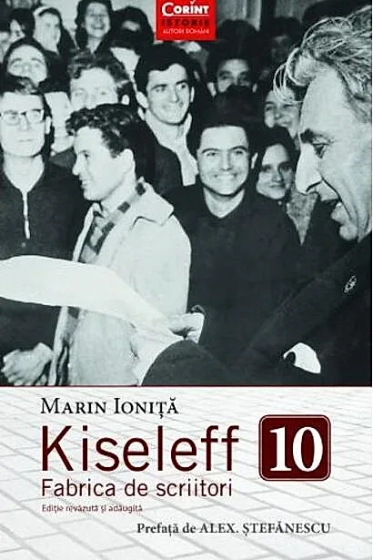 Kiseleff 10. Fabrica de scriitori