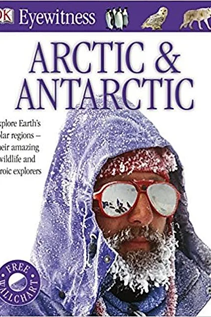 Arctic and Antarctic