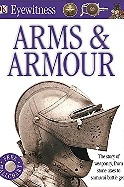 Arms and Armour (Eyewitness)