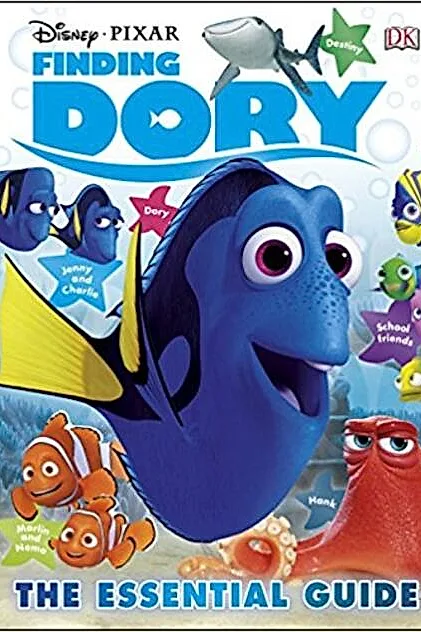 Disney Pixar Finding Dory Essential Guide
