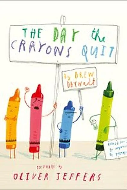 The Day The Crayons Quit