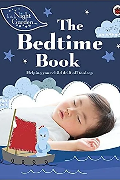 In the Night Garden: The Bedtime Book