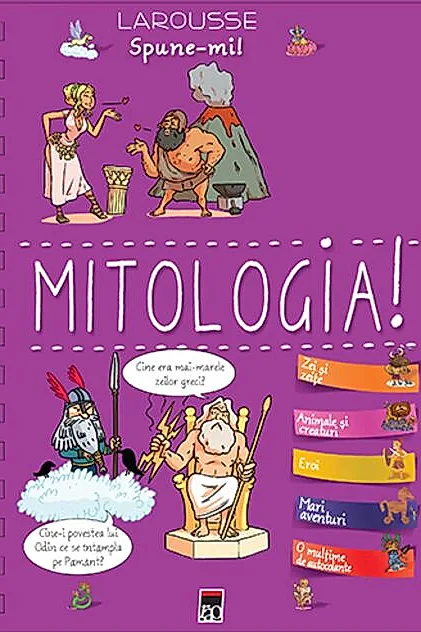 Spune-mi! Mitologia!