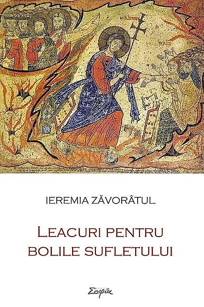 Leacuri pentru bolile sufletului