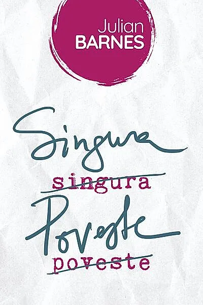 Singura poveste