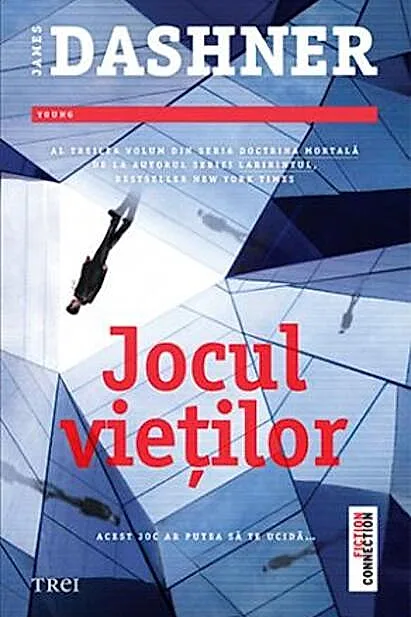 Jocul vieților. Seria Doctrina Mortală (Vol.3)