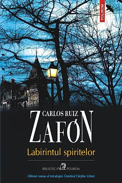 Labirintul spiritelor (Vol. 4)