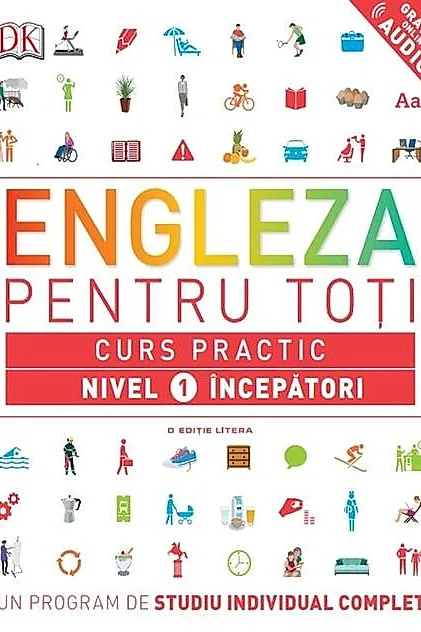 Engleză pentru toți. Curs practic. Nivel 1: începători