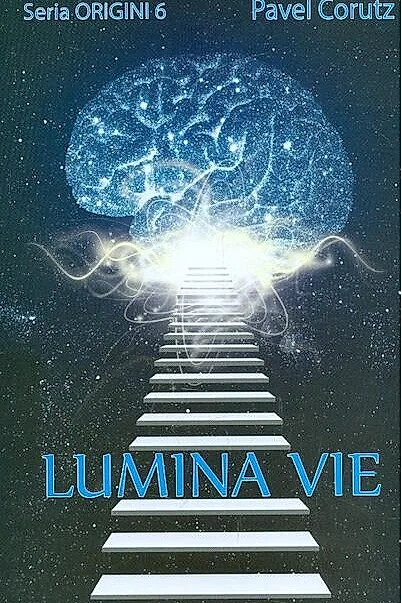 Lumina vie - Seria Origini 6