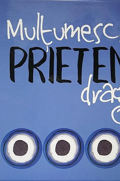 Mulţumesc, Prieten drag!