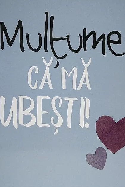 Mulţumesc că mă iubeşti!