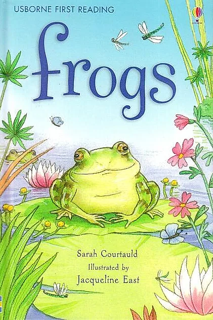 Frogs. Usborne First Reading