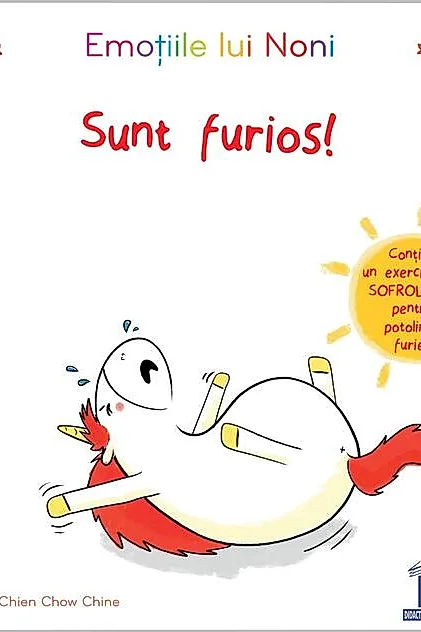 Emoțiile lui Noni-Sunt furios