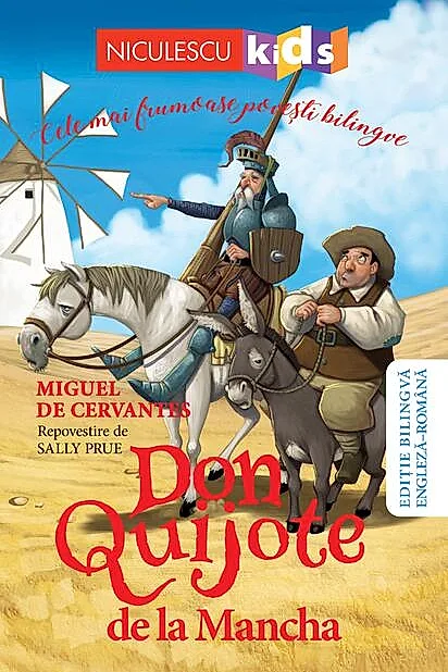 Don Quijote de la Mancha - repovestire (Ediţie bilingvă engleză-română)