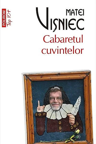 Cabaretul cuvintelor. (Top 10+)
