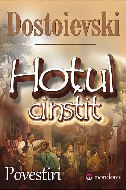 Hoțul cinstit. Povestiri