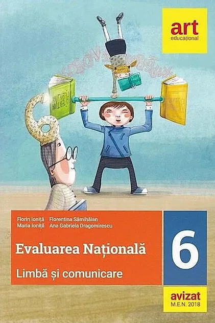 Evaluarea Națională Clasa a VI-a. Limbă și comunicare