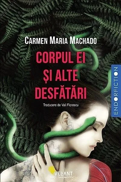 Corpul ei și alte desfătări