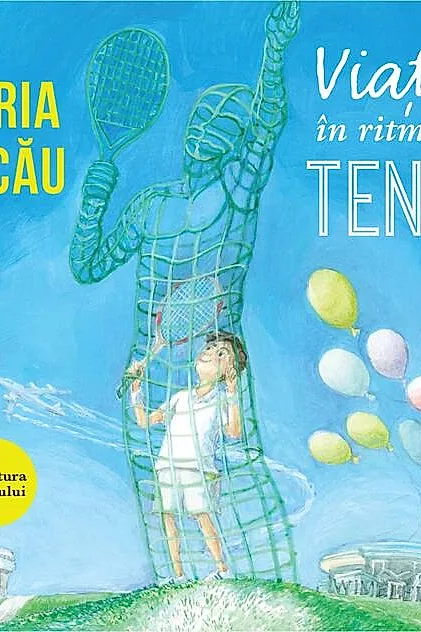 Viața în ritm de tenis