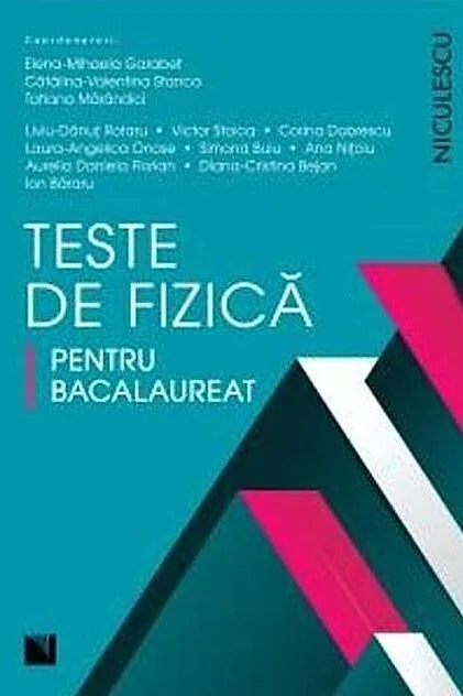 Teste de fizică pentru bacalaureat