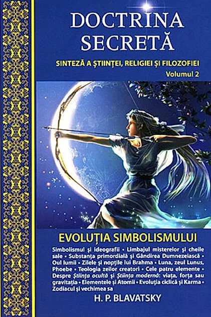 Evoluţia simbolismului. Doctrina secretă (Vol.2)