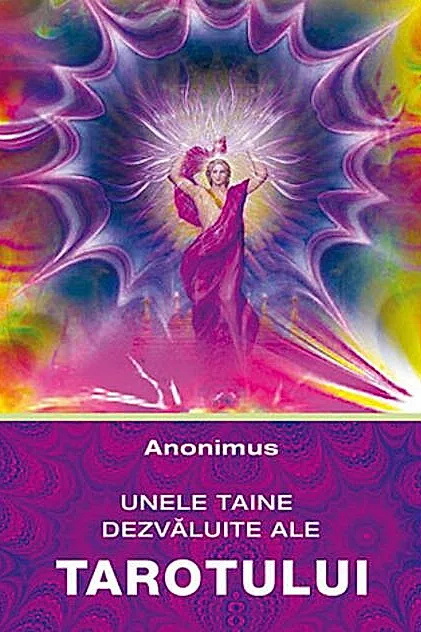 Unele taine dezvăluite ale tarotului