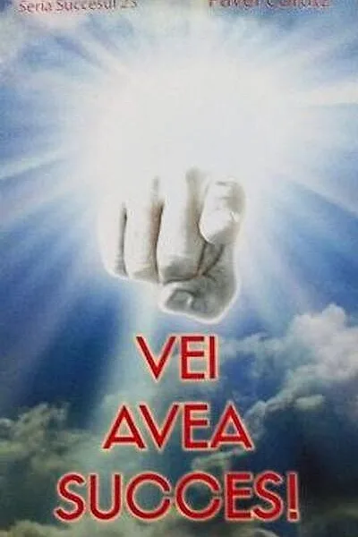 Vei avea succes