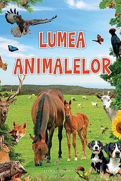 Lumea animalelor (ediție cartonată)