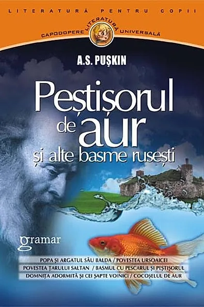 Peştişorul de aur şi alte basme ruseşti