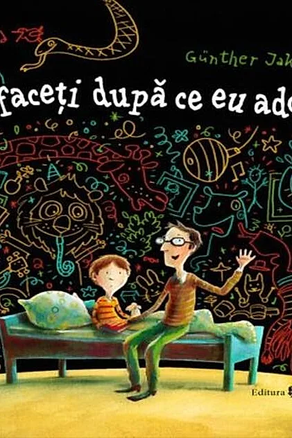 Ce faceti dupa ce eu adorm?