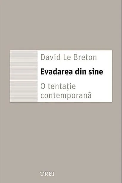 Evadarea din sine
