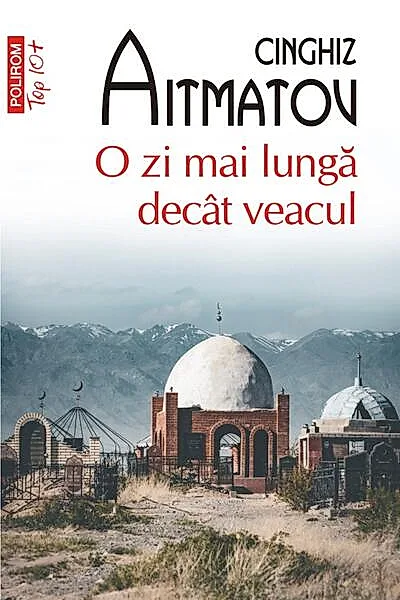 O zi mai lungă decât veacul (Top 10+)