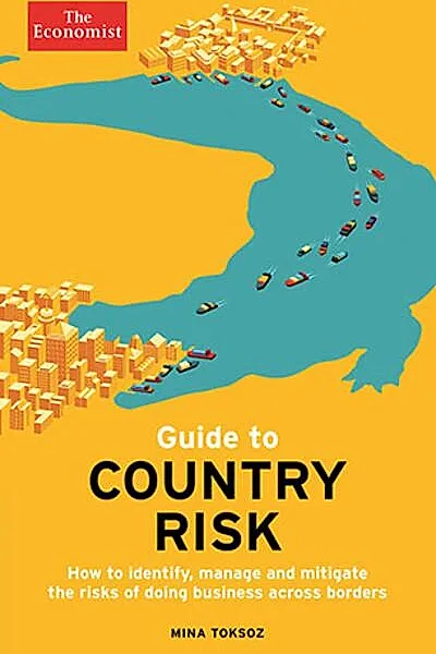 The Economist Guide to Country Risk