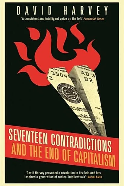 Seventeen Contradictions and the End of Capitalism