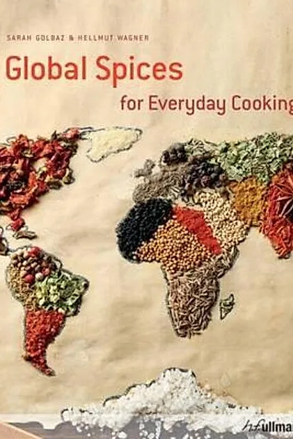 Global Spices for Everyday Cooking