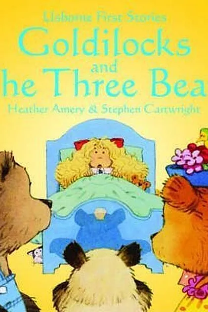 Goldilocks And The Three Bears