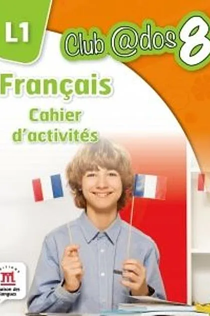 Limba franceză. Caiet de activități pentru clasa a VIII-a
