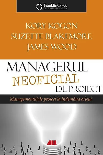 Managerul neoficial de proiect