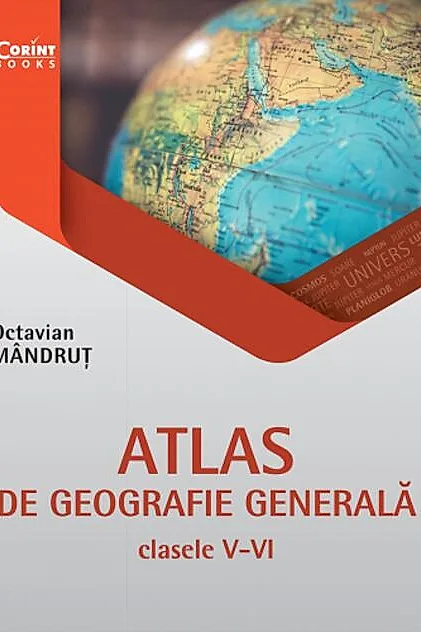 Atlas de geografie generală pentru clasele V-VI