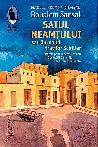 Satul neamțului sau Jurnalul fraților Schiller