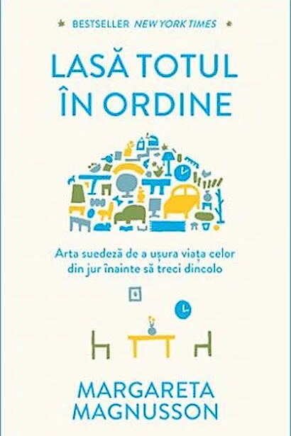 Lasă totul în ordine